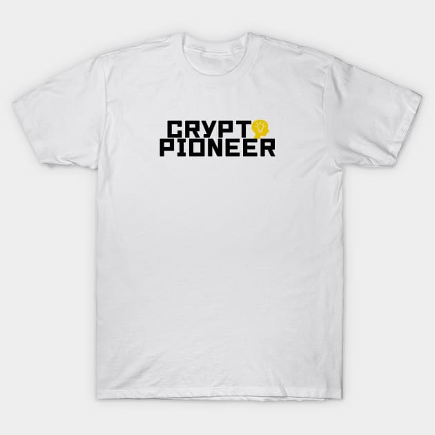 Crypto Pioneer T-Shirt by My Tee Style